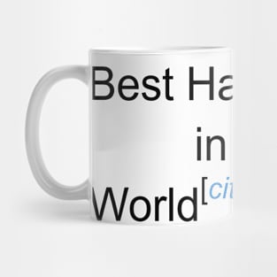 Best Handyman in the World - Citation Needed! Mug